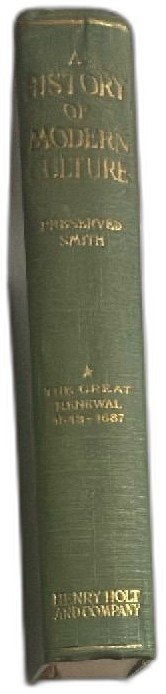 A History Of Modern Culture Preserved Smith Volume I 1930 Henry Holt Hardcover A History Of Modern Culture Preserved Smith Volume I 1930 Henry Holt Hardcover