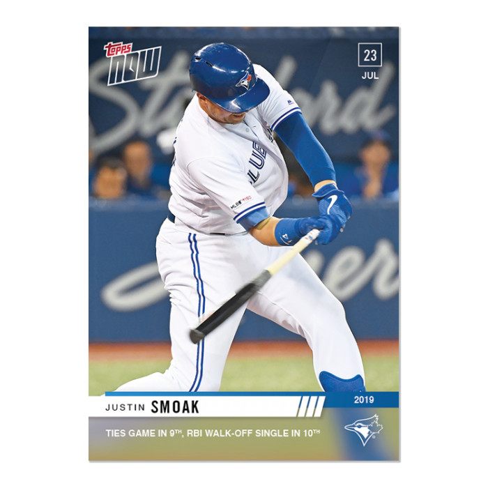 JUSTIN SMOAK 2019 TOPPS NOW #560 TORONTO BLUE JAYS (SP) PRINT RUN 186