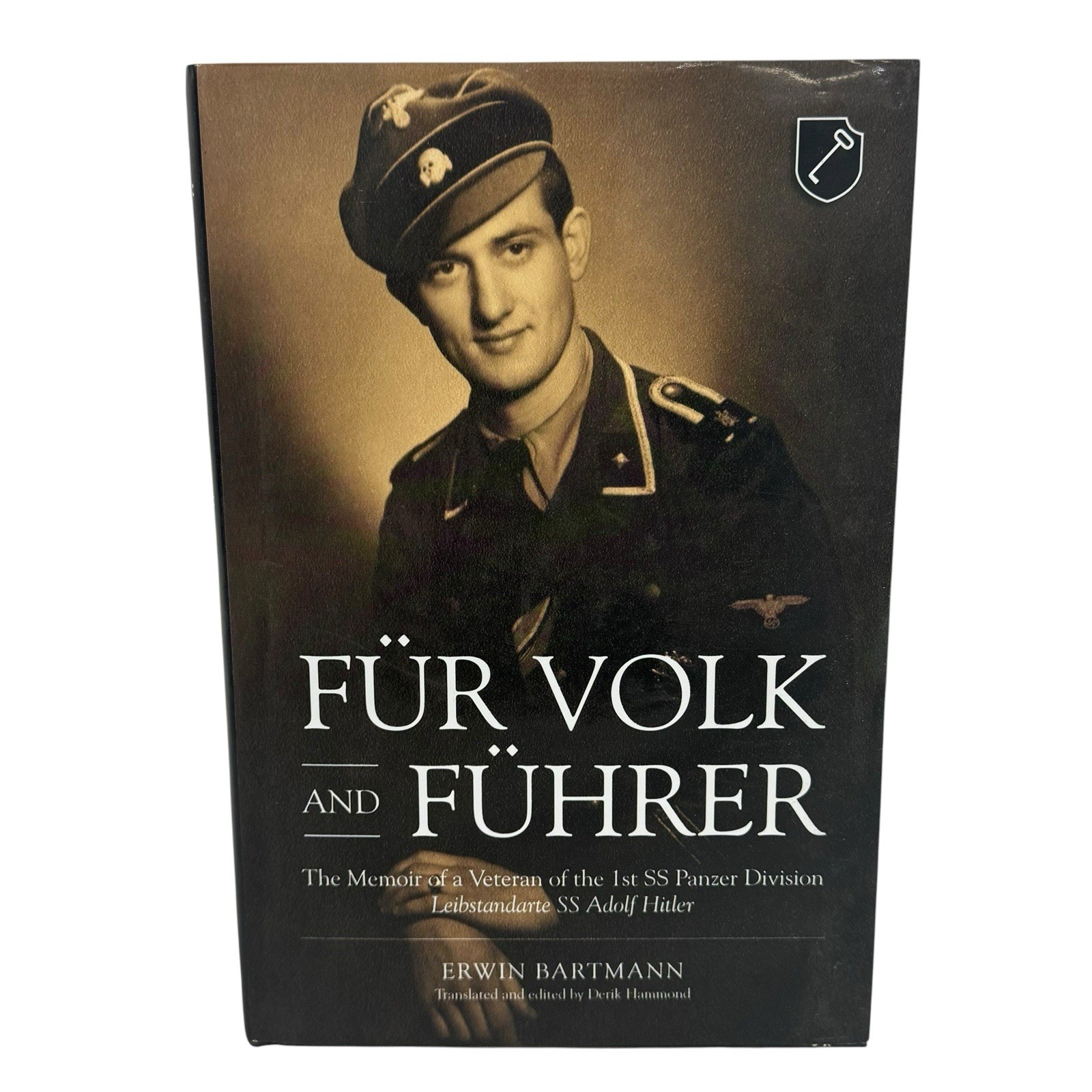 WW2 German Fur Volk and Fuhrer Memoir of a Veteran of the 1st SS Panzer Div WW2 German Fur Volk and Fuhrer Memoir of a Veteran of the 1st SS Panzer Div
