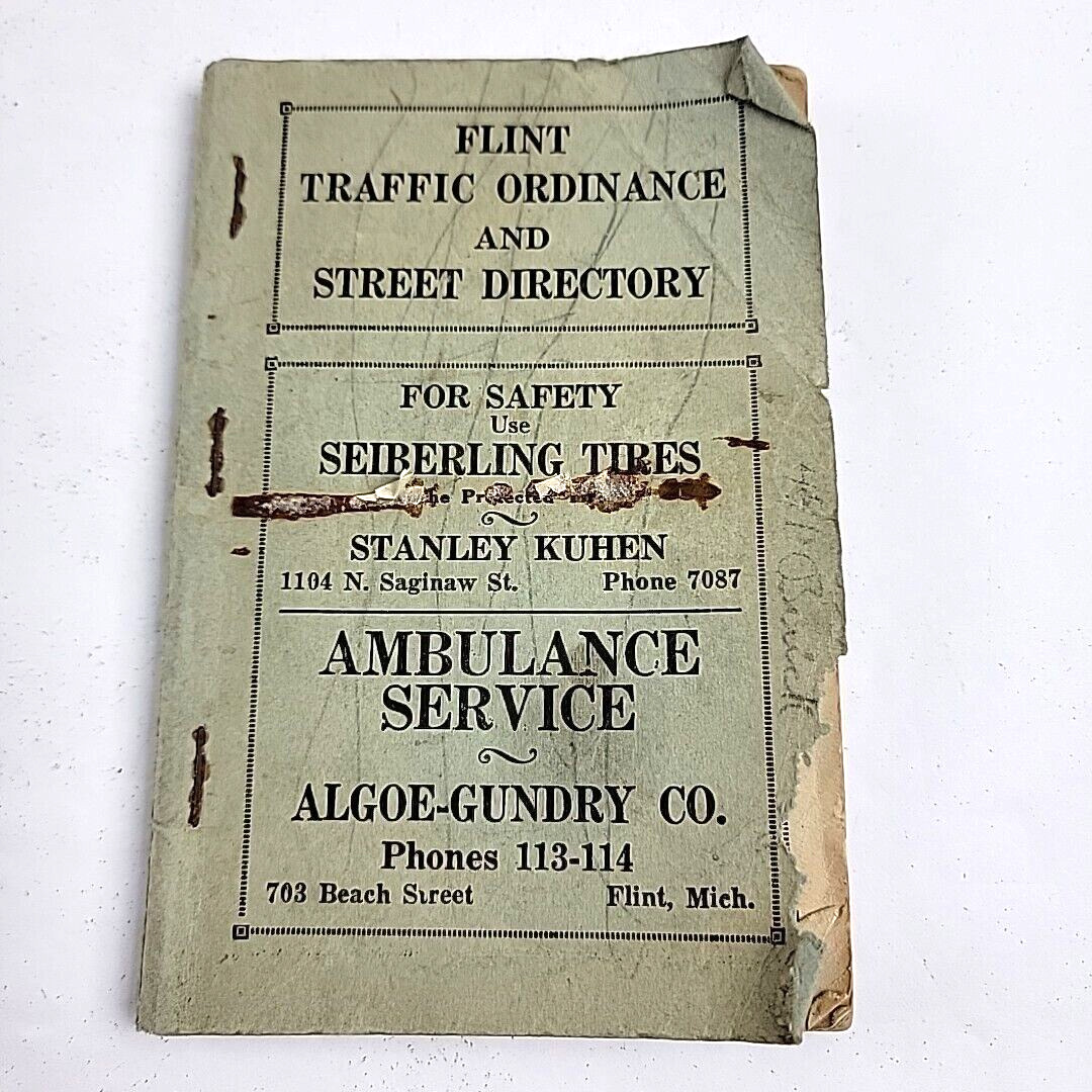 1927 Flint Michigan Traffic Ordinance & Street Directory Booklet 112 Pages Rough