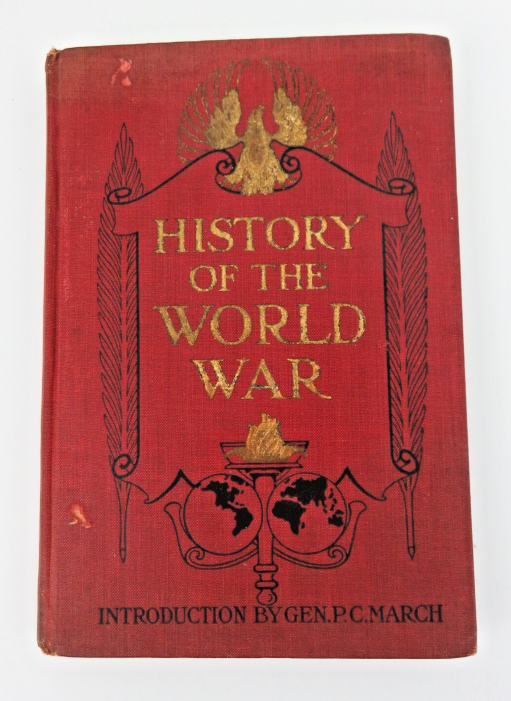 History of the World War 1918 by Francis A. March
