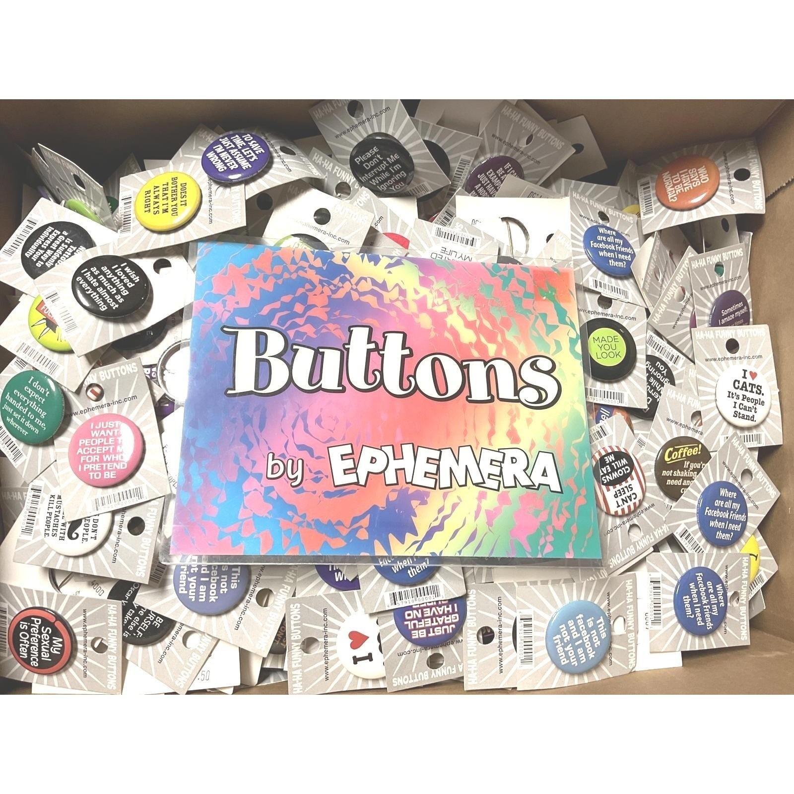 Ephemera Inc. HA-HA Funny Pinback Buttons 1.25