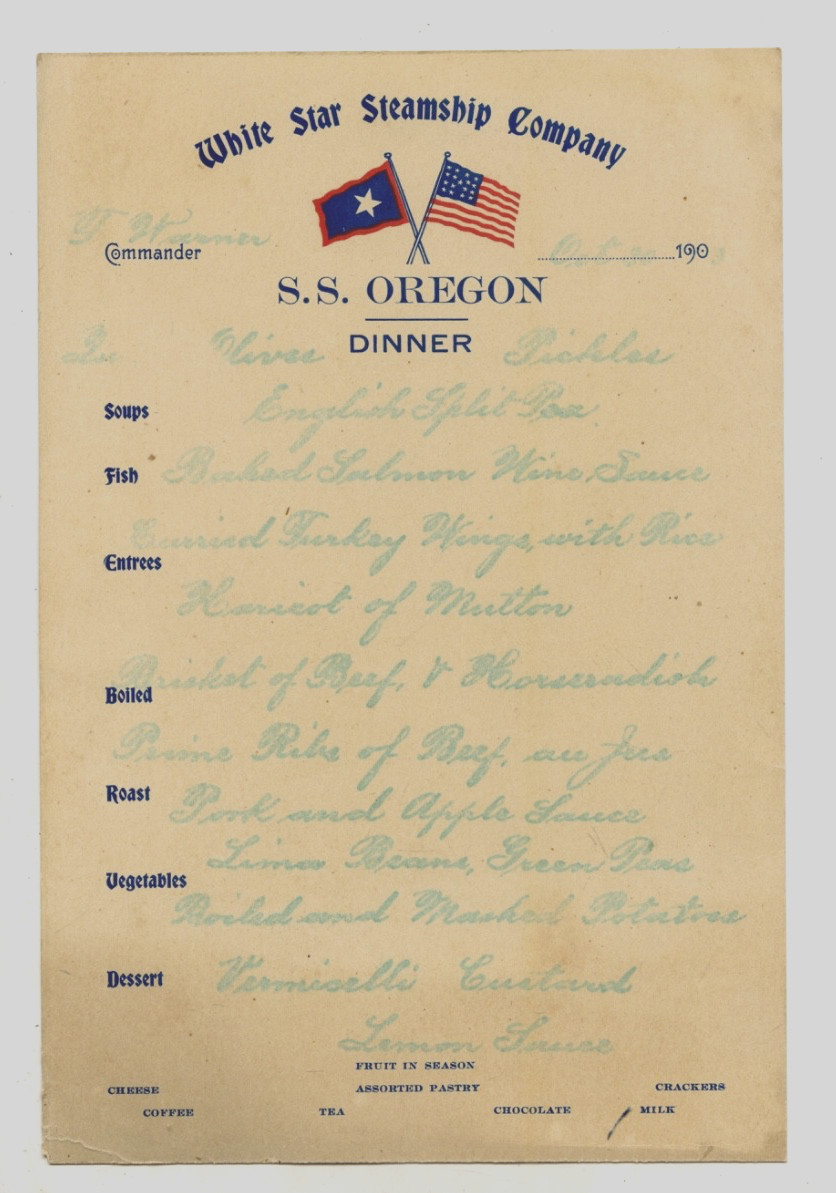 1903 SHIP\'S DINNER MENU FROM THE WHITE STAR STEAMSHIP COMPANY \ 1903 SHIP\'S DINNER MENU FROM THE WHITE STAR STEAMSHIP COMPANY \