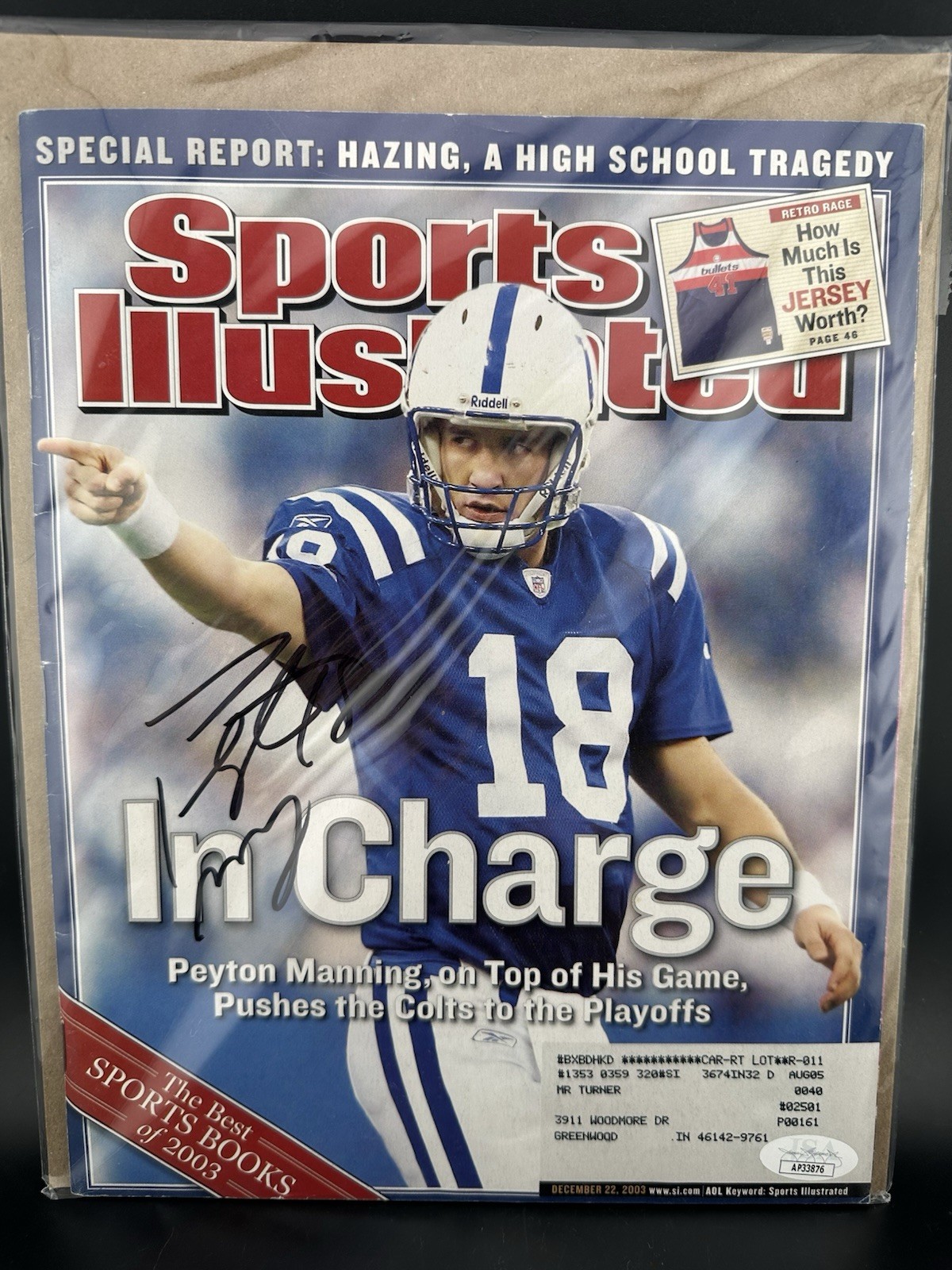 Peyton Manning HOF Colts Signed 2003 Newsstand Sports Illustrated AUTO JSA COA Peyton Manning HOF Colts Signed 2003 Newsstand Sports Illustrated AUTO JSA COA