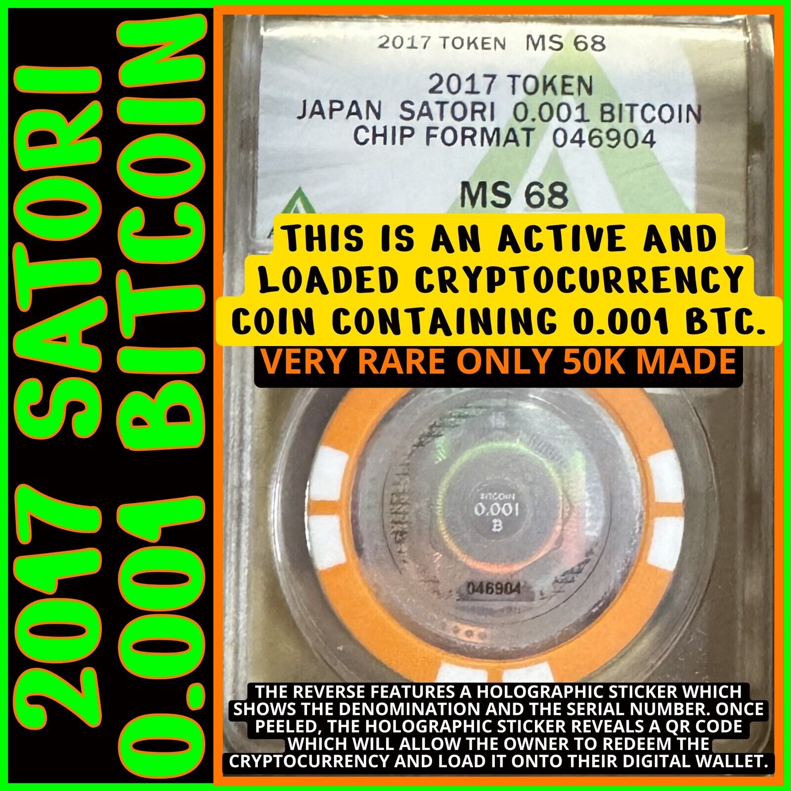 2017 Satori Bitcoin Poker Chip ANACS MS68 BTC funded 1/1000 Rare Only 50k Made