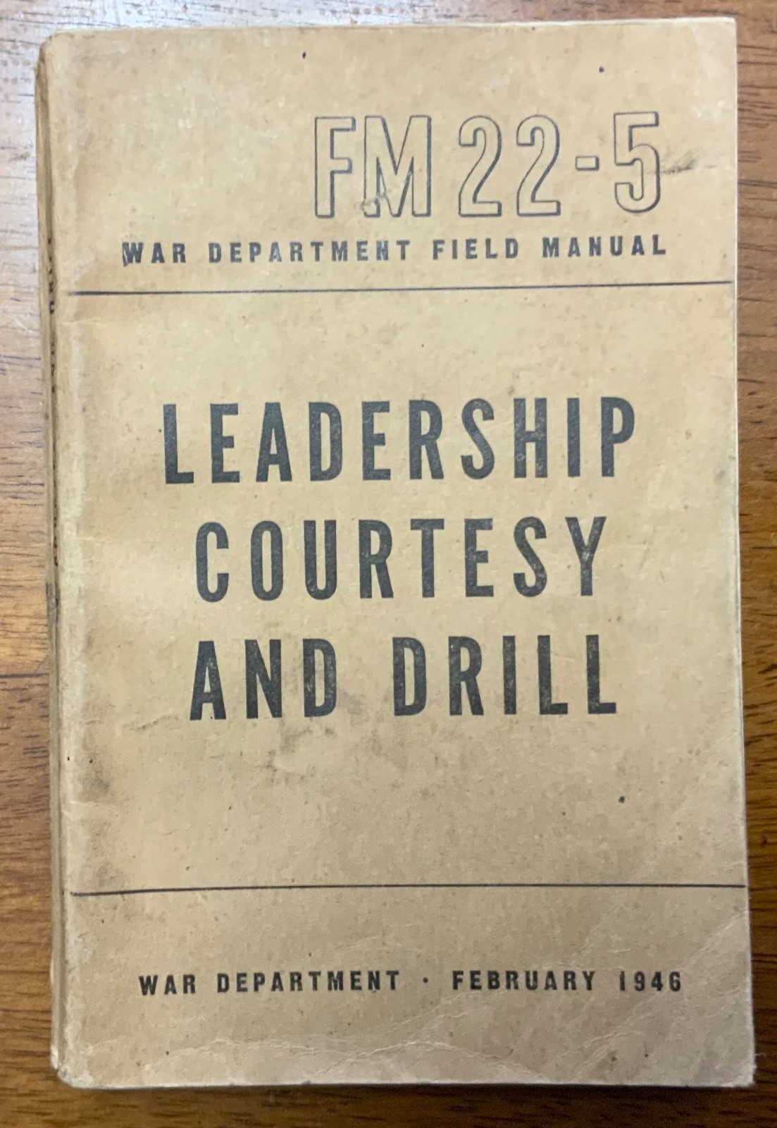 WWII 1946 Army Field War Department Handbook Leadership Courtesy & Drill WWII 1946 Army Field War Department Handbook Leadership Courtesy & Drill