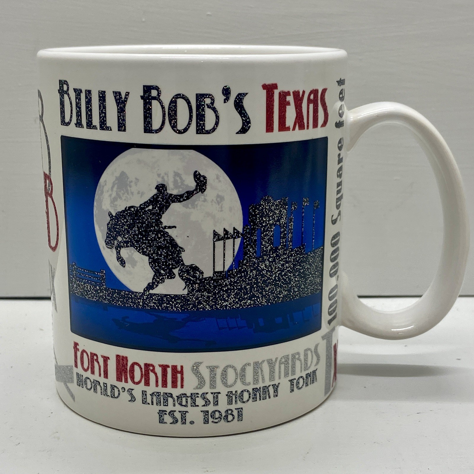Billy Bob's Texas Fort Worth Stockyards World's Largest Honky Tonk Glitter Mug Billy Bob's Texas Fort Worth Stockyards World's Largest Honky Tonk Glitter Mug