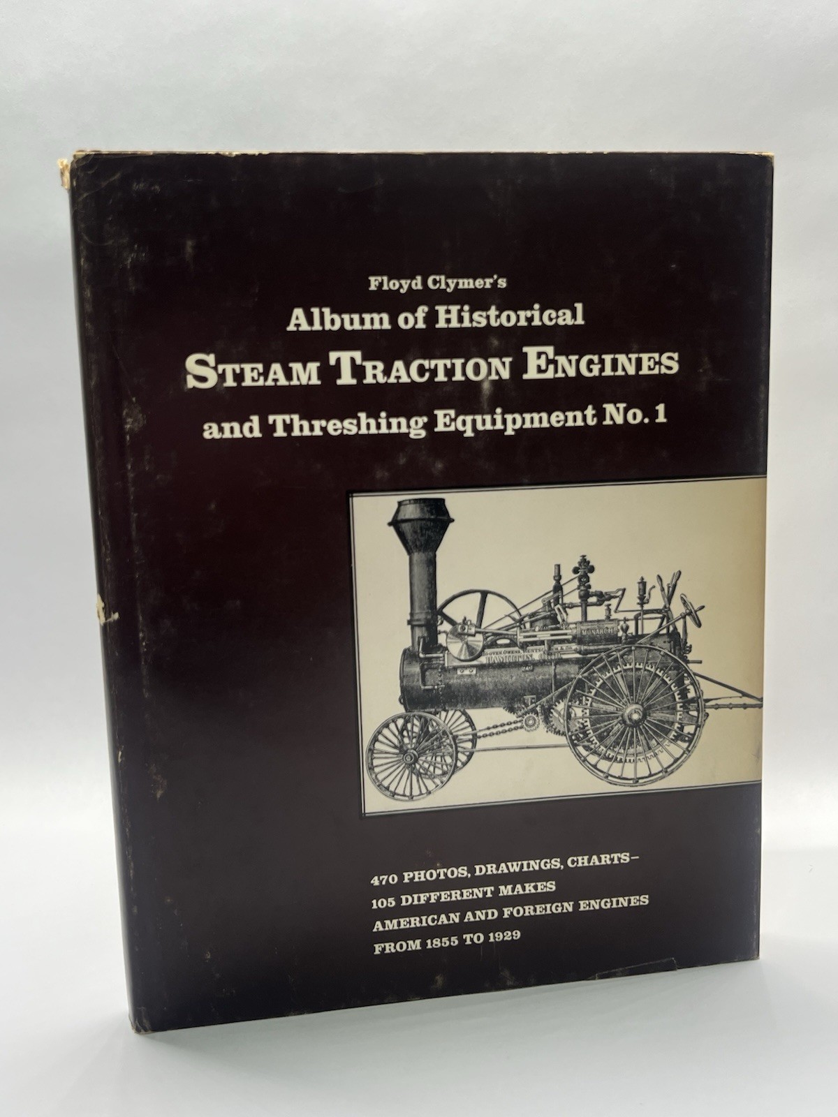 Album Of Historical Steam Traction Engines / HC 1949 Album Of Historical Steam Traction Engines / HC 1949