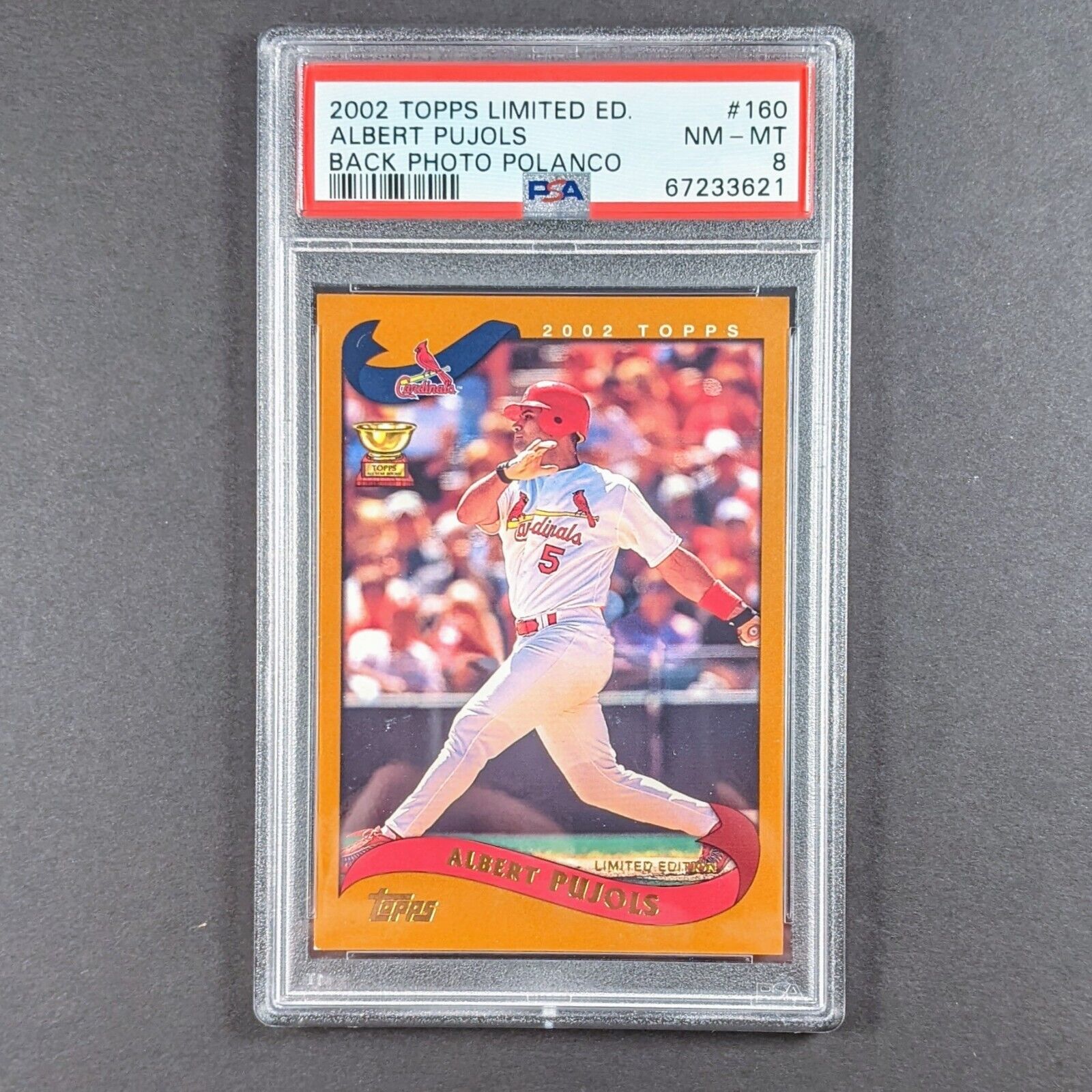 2002 Topps Albert Pujols Rookie Gold Cup PSA 8 Tiffany Limited Edition #160 