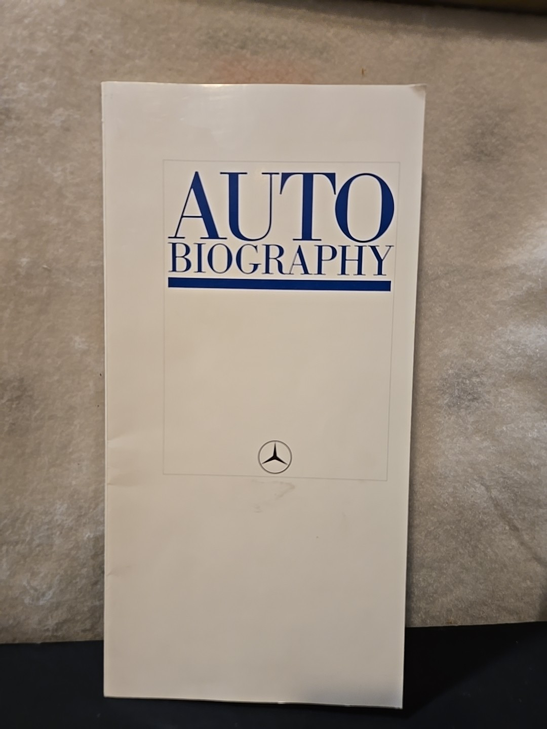 Auto Biography The History of the First Century of the Automobile Daimler-Benz Auto Biography The History of the First Century of the Automobile Daimler-Benz