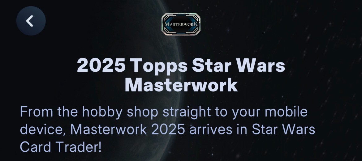 TOPPS STAR WARS CARD TRADER MASTERWORK 25 PART 3 SR/R/UC 82 CARD SET TOPPS STAR WARS CARD TRADER MASTERWORK 25 PART 3 SR/R/UC 82 CARD SET
