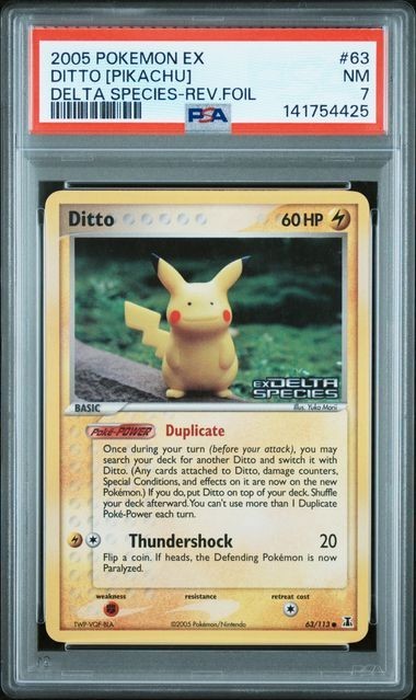 2005 POKEMON EX DELTA SPECIES #63 DITTO REVERSE [PIKACHU] DELTA SPECIES PSA 7