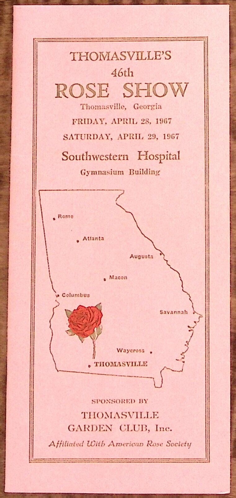 1967 THOMASVILLE GA 46th ROSE SHOW SOUTHWESTERN HOSPITAL  GARDEN CLUB BK. Z3987