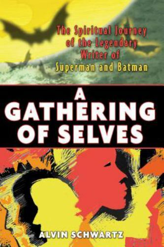 A Gathering of Selves Format: General/trade A Gathering of Selves Format: General/trade