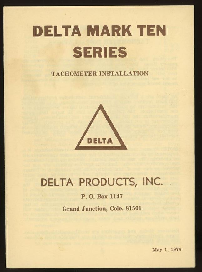 1974 DELTA MARK TEN AND MARK TEN B TACHOMETER INSTALLATION BOOKLET 20-30X