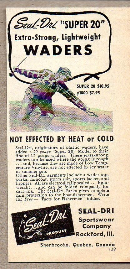 1952 Print Ad Seal-Dri Super 20 Lightweight Fishing Waders Rockford,IL 1952 Print Ad Seal-Dri Super 20 Lightweight Fishing Waders Rockford,IL