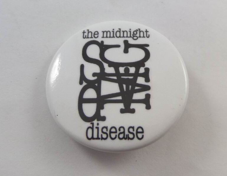 VTG ( The Midnight Disease ) Button Pinback VTG ( The Midnight Disease ) Button Pinback