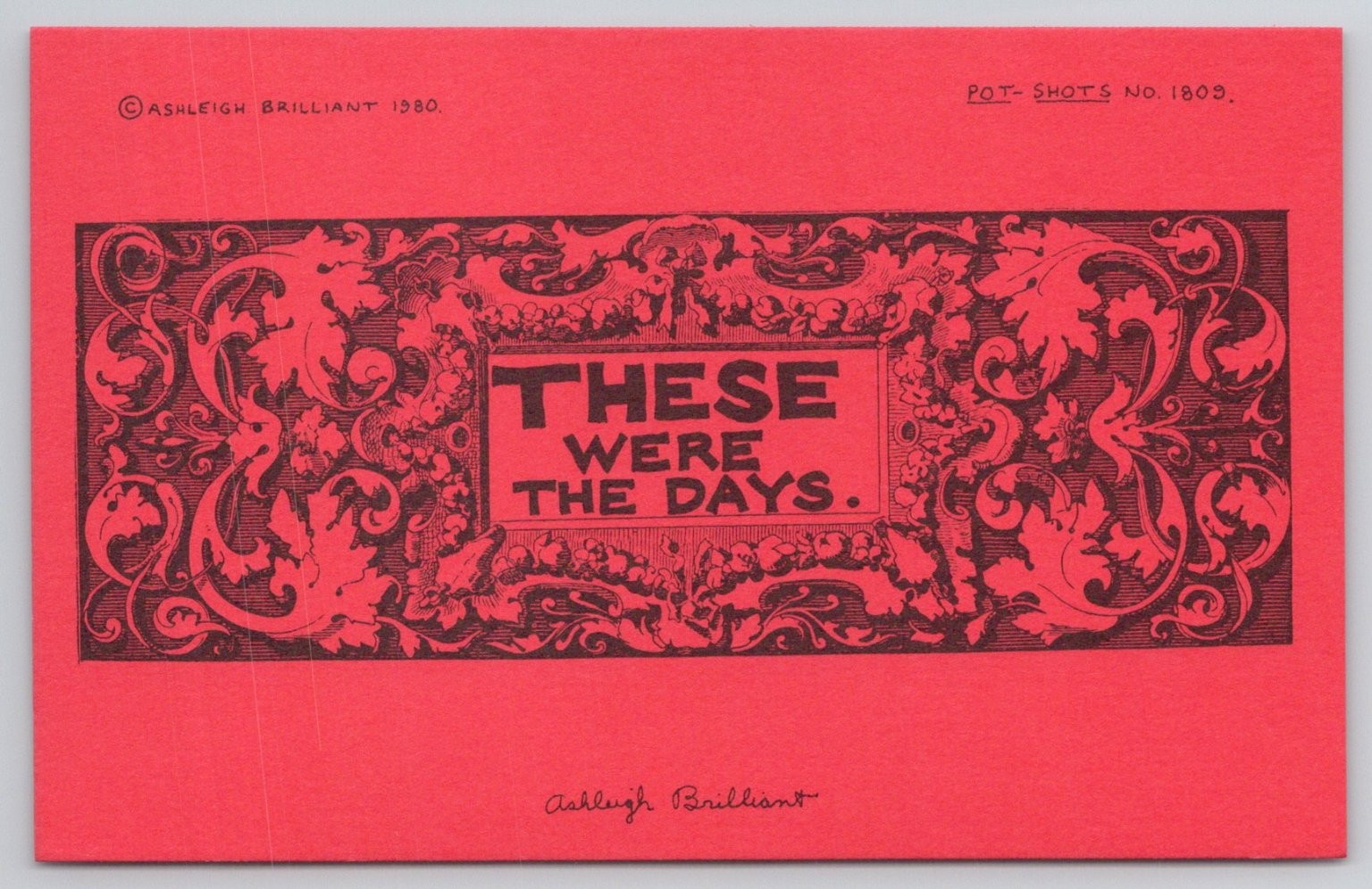 Ashleigh Brilliant Pot-Shot Postcard 1980 \ Ashleigh Brilliant Pot-Shot Postcard 1980 \