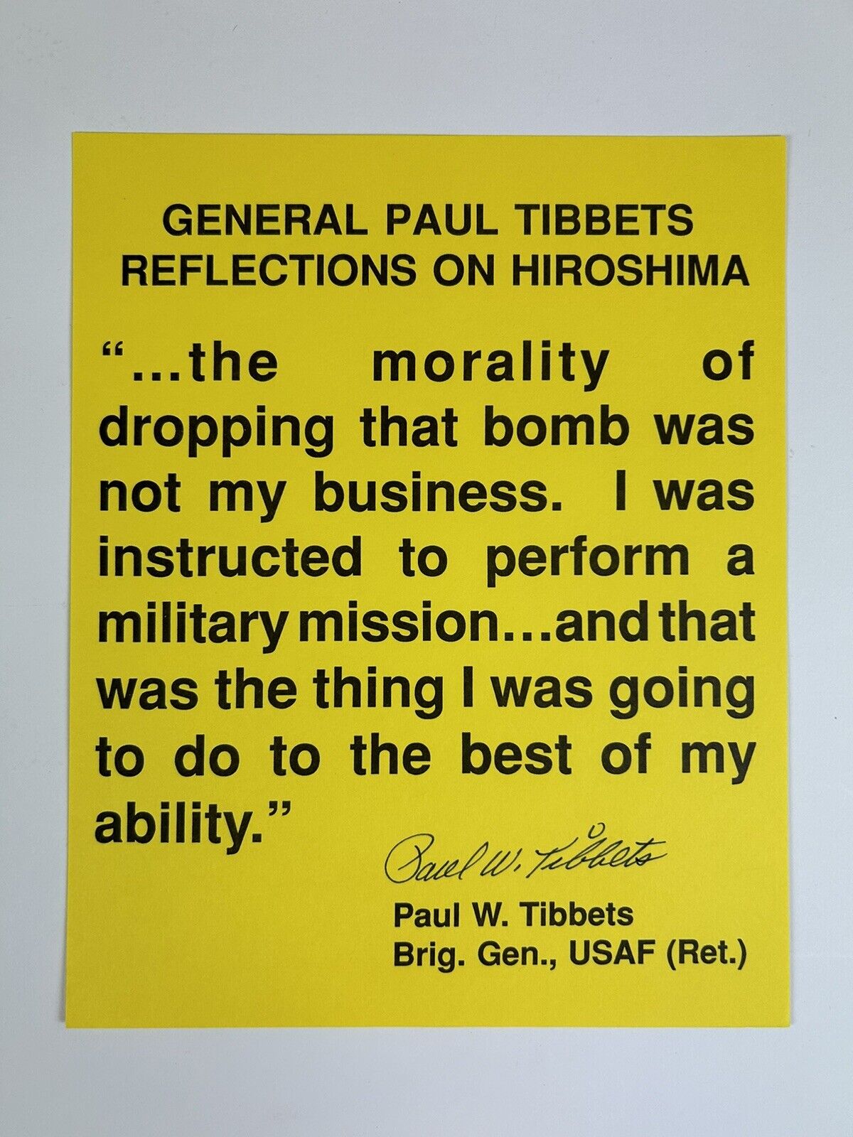 PAUL TIBBETS SIGNED STATEMENT ON THE HIROSHIMA ATOMIC BOMB, ENOLA GAY