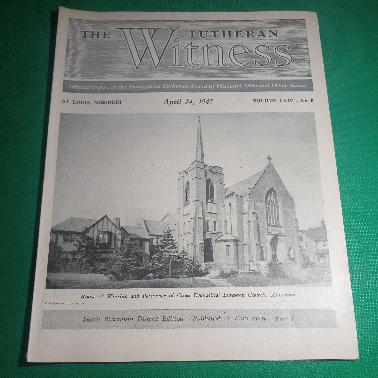 1945 the Lutheran Witness Worship & Parsonage Milwaukee WI newsletter Fc1