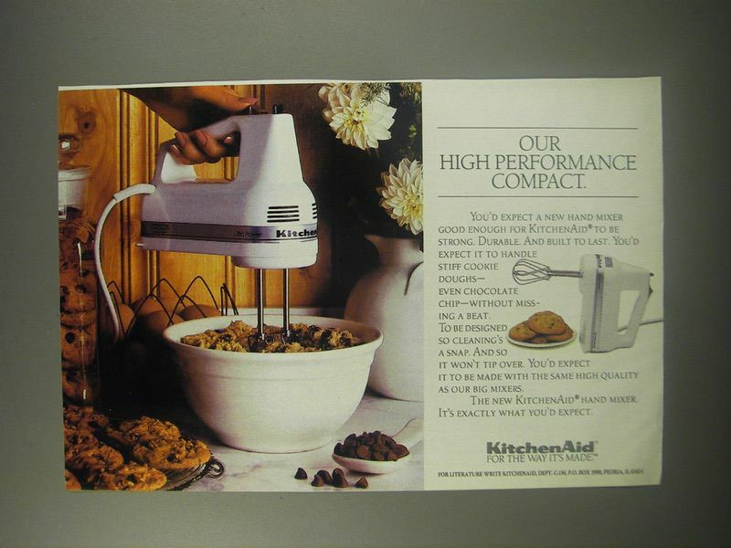 1990 KitchenAid Hand Mixer Ad - Our high performance compact 1990 KitchenAid Hand Mixer Ad - Our high performance compact