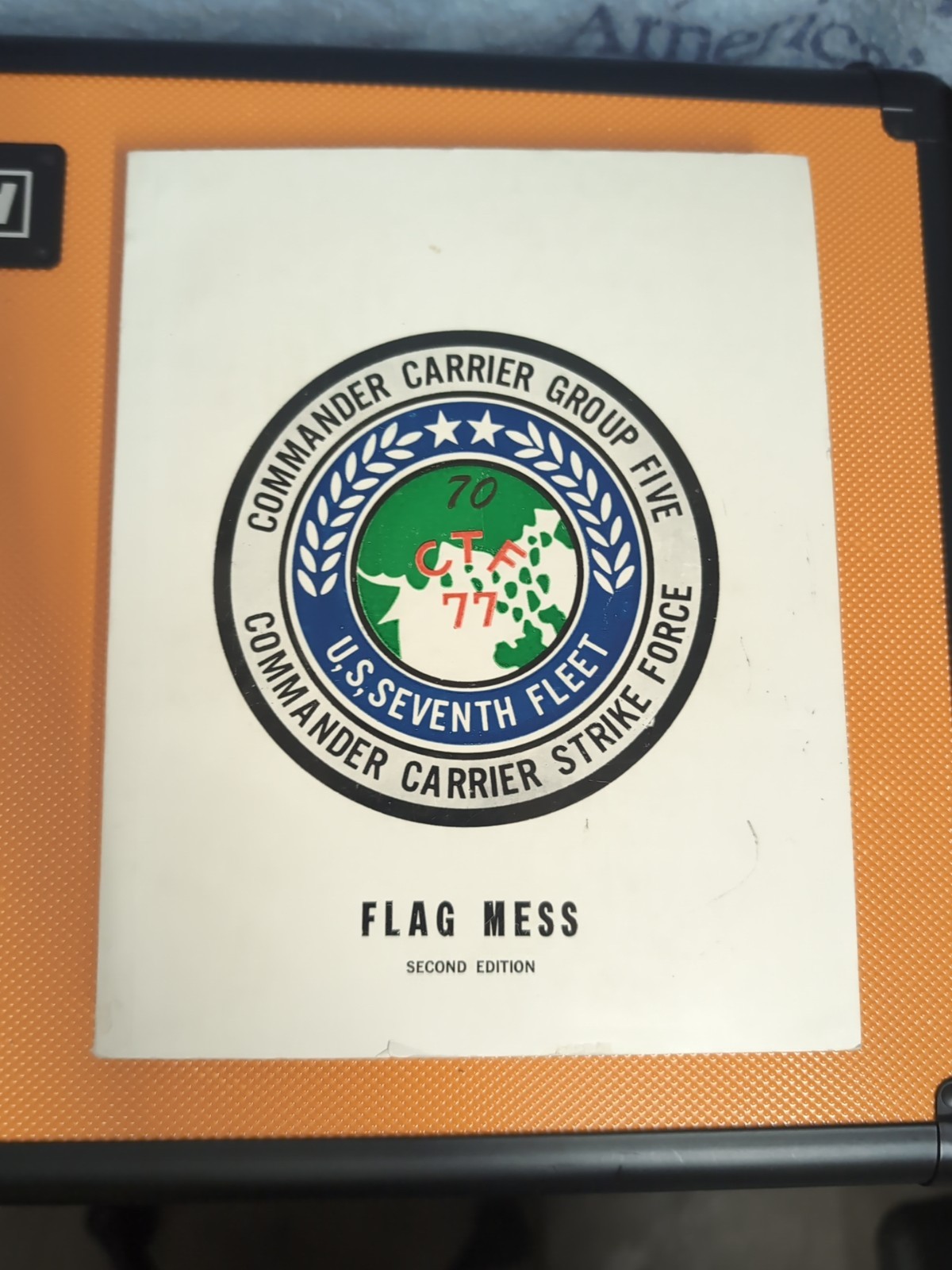 USS CC Grp 5 7th Fleet 70 CTF 77 Flag Mess 2nd Edition Cook Book vtg Military SF USS CC Grp 5 7th Fleet 70 CTF 77 Flag Mess 2nd Edition Cook Book vtg Military SF
