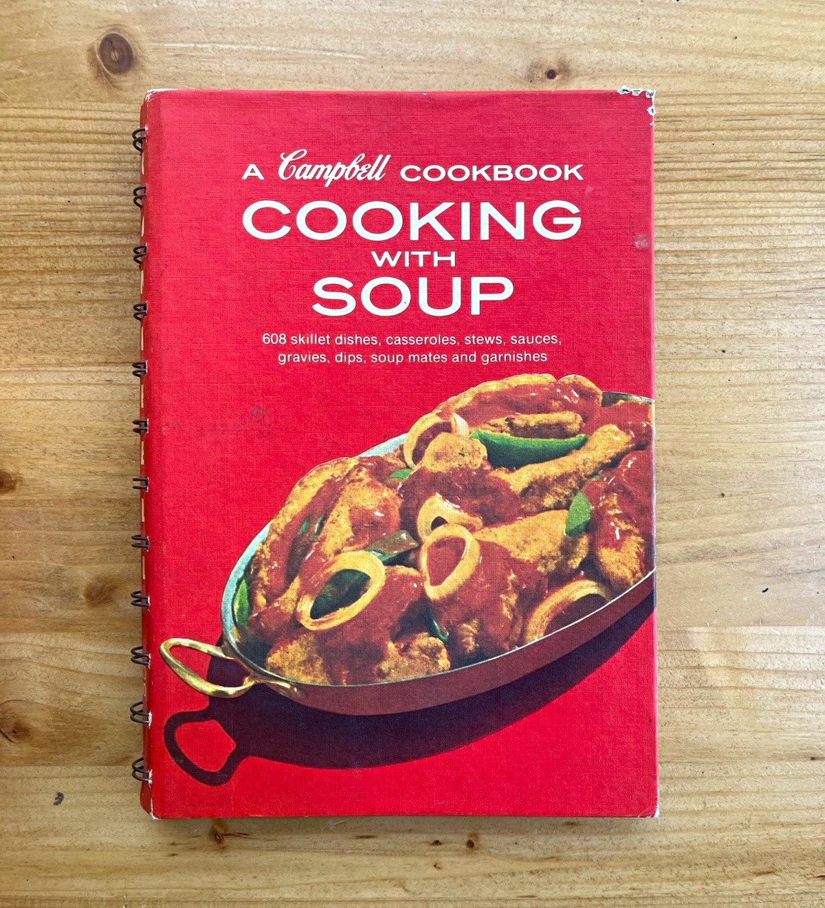 Vintage 1982 Campbell's Cooking With Soup Cookbook Spiral Bound 15th Printing Vintage 1982 Campbell's Cooking With Soup Cookbook Spiral Bound 15th Printing