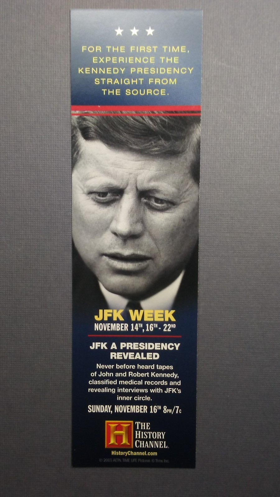 JFK Bookmark - The History Channel JFK Bookmark - The History Channel