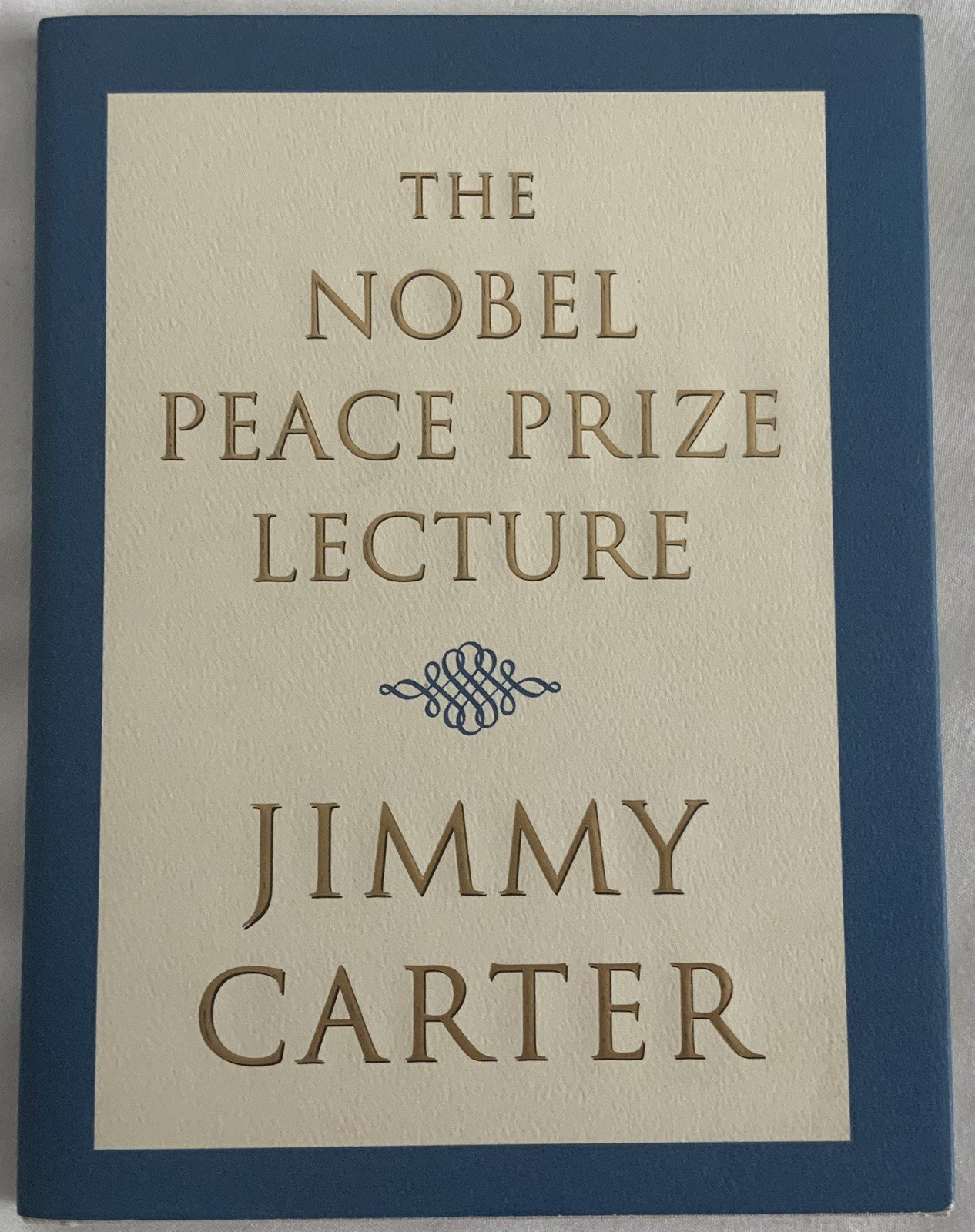 *Signed* President JIMMY CARTER Nobel Peace Prize Lecture 2002 PSA/DNA COA NEW