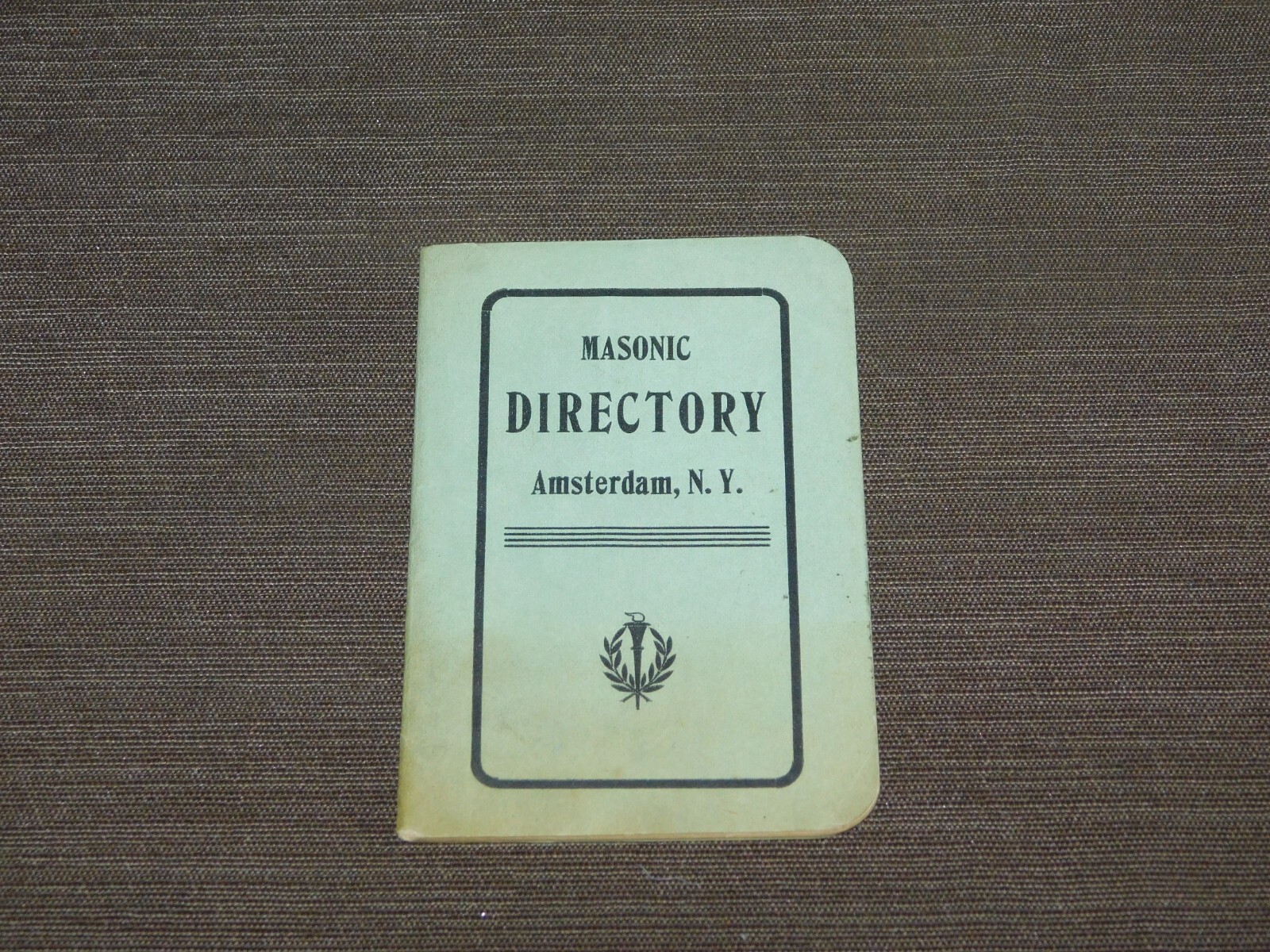 VINTAGE 1904 MASONIC DIRECTORY AMSTERDAM NY VINTAGE 1904 MASONIC DIRECTORY AMSTERDAM NY