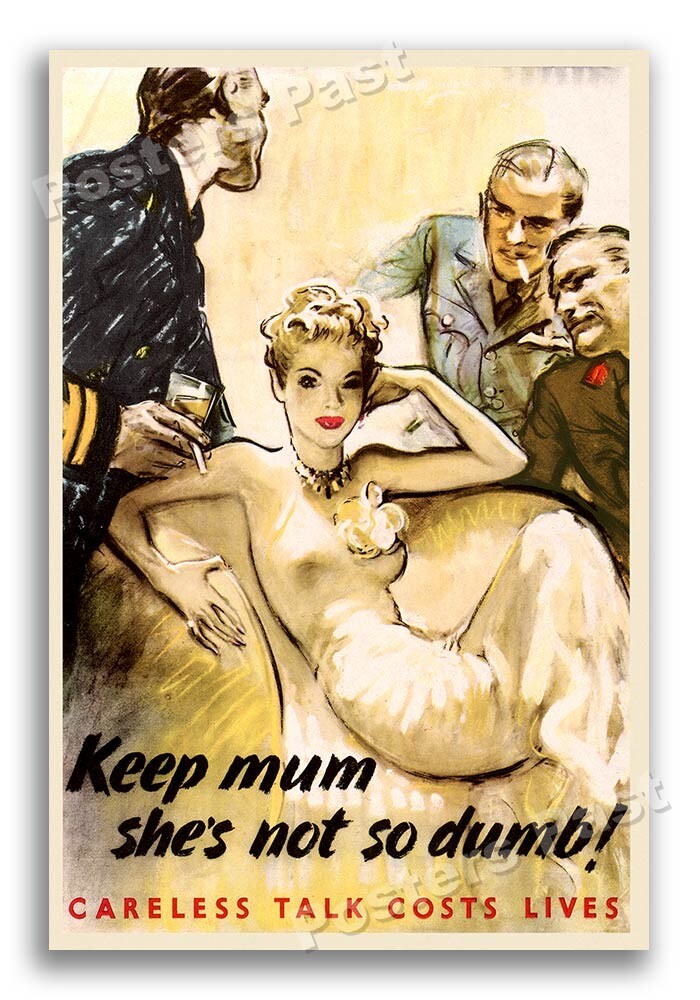 1940s “Keep mum she's not so dumb” WWII Historic Propaganda War Poster - 16x24 1940s “Keep mum she's not so dumb” WWII Historic Propaganda War Poster - 16x24