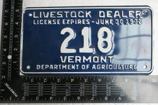 1972 72 VERMONT VT LIVESTOCK DEALER AGRICULTURE FARM ANIMAL LICENSE PLATE #218 picture
