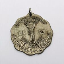 1956 SPORTSMANSHIP ANTIQUE 1956 LOS ANGELES SOFTBALL JR. CHAMBER COMMERCE MEDAL picture
