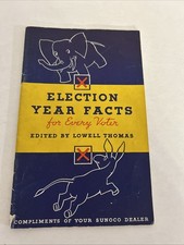 Election Year Facts for Every Voter, edited by Lowell Thomas 1936, Sunoco picture