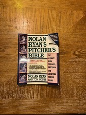Nolan Ryan's Pitcher's Bible : The Ultimate Guide to Power, Precision, and LTP picture