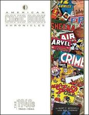 American Comic Book Chronicles: 1940-1944 by Kurt F. Mitchell (English) Hardcove picture
