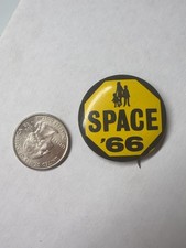 Vintage 1966 SPACE '66 Yellow Black Civic School Campaign Pinback Button picture