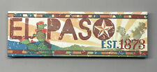 El Paso Texas Established 1873 Texas Fridge Magnet Rare Discontinued Last Ones picture