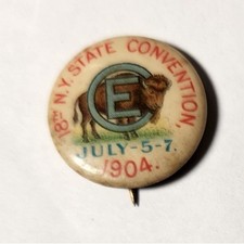 Democrat New York State Convention July 5-7, 1904 Button Whitehead & Hoag picture