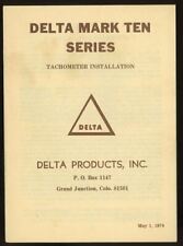 1974 DELTA MARK TEN AND MARK TEN B TACHOMETER INSTALLATION BOOKLET 20-30X picture