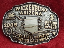 X~Treme Calf Roping Champion Trophy Belt Buckle☆WICKENBURG ARIZONA☆2009☆Rare☆205 picture