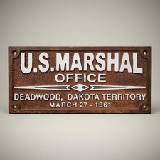 Deadwood U.S. Marshal Office 1861 Cast Iron Plaque picture