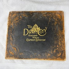 Antique Book The Dream City Illustrated World's Fair Columbian Expo Photos 1893 picture
