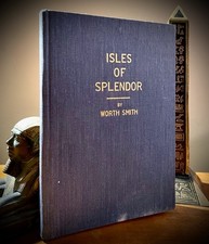 WORTH SMITH: ISLES OF SPLENDOR WISDOM IN GREAT PYRAMID * 1ST EDN 1942 * MASONIC picture