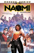 Naomi: Season One by Bendis, Brian Michael; Walker, David F. picture