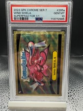2024 Garbage Pail Kids Chrome 7 WIND SHEILA 1/1 Superfractor Gem Mint 10 PSA 1/1 picture