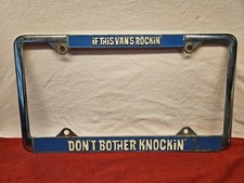 Scarce Vtg License Plate Frame If this Vans Rockin' Don't Bother Knockin' 70s picture