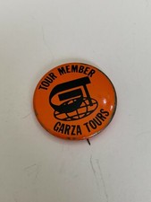 Vintage Tour Member Garza Tours Pinback Button picture