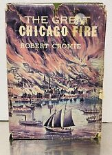 GREAT CHICAGO FIRE by Robert Cromie 1958 HC with DJ SIGNED to Gordon Monsen picture