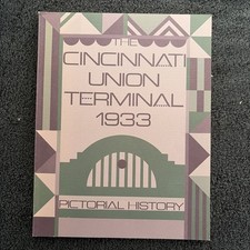 The Cincinnati Union Termianl 1933 1987 Reprint of Original VG Paperback  picture
